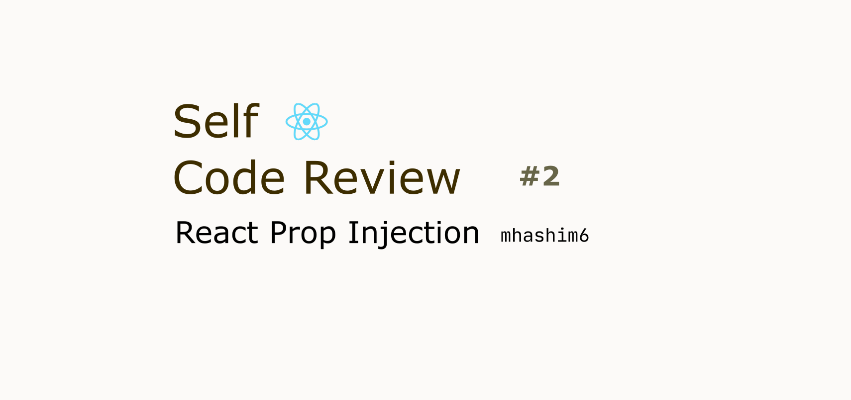 React Props Injection - Self-Review #2